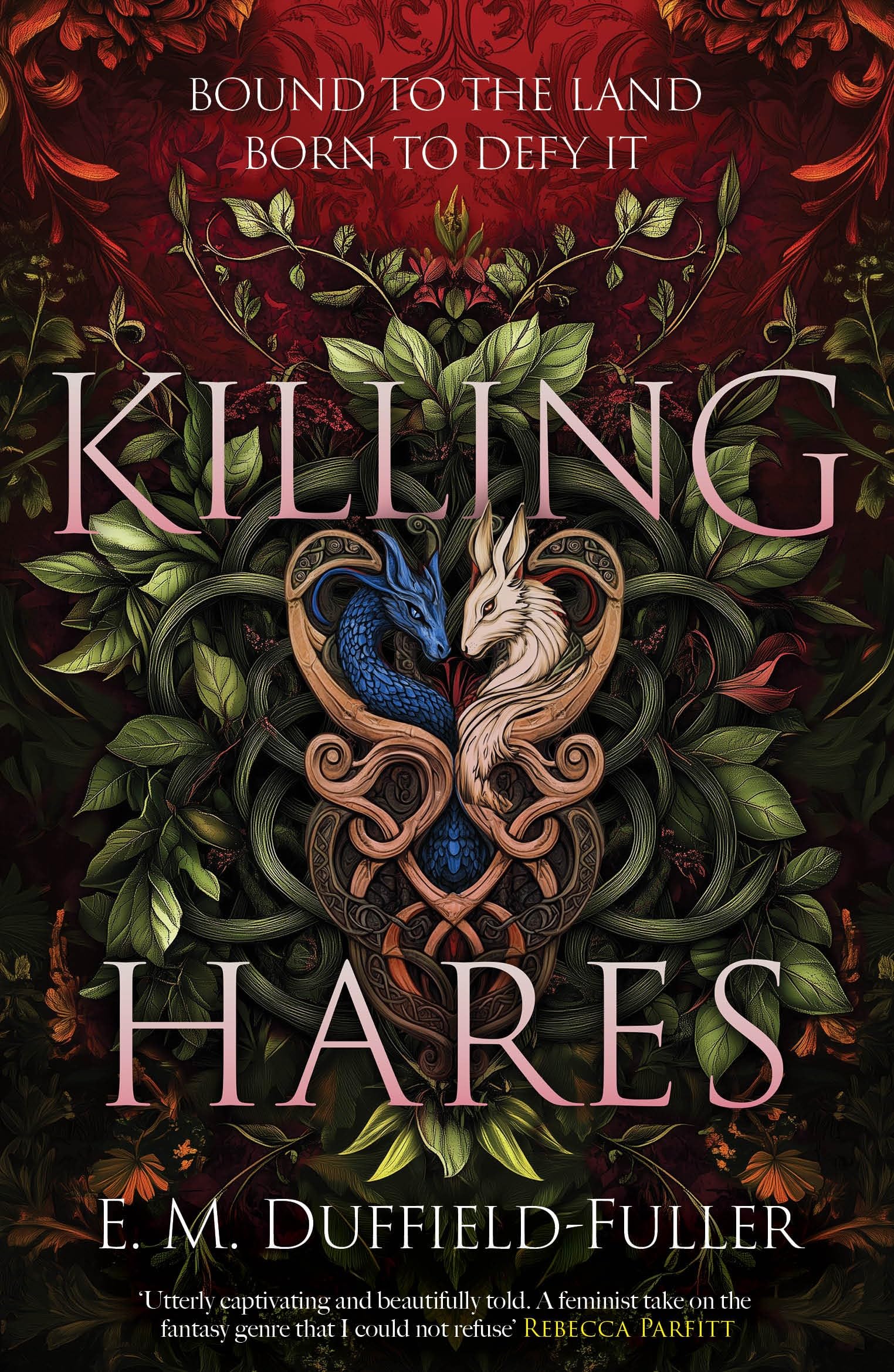 Killing Hares by E. M. Duffield-Fuller PAPERBACK 9781916821415