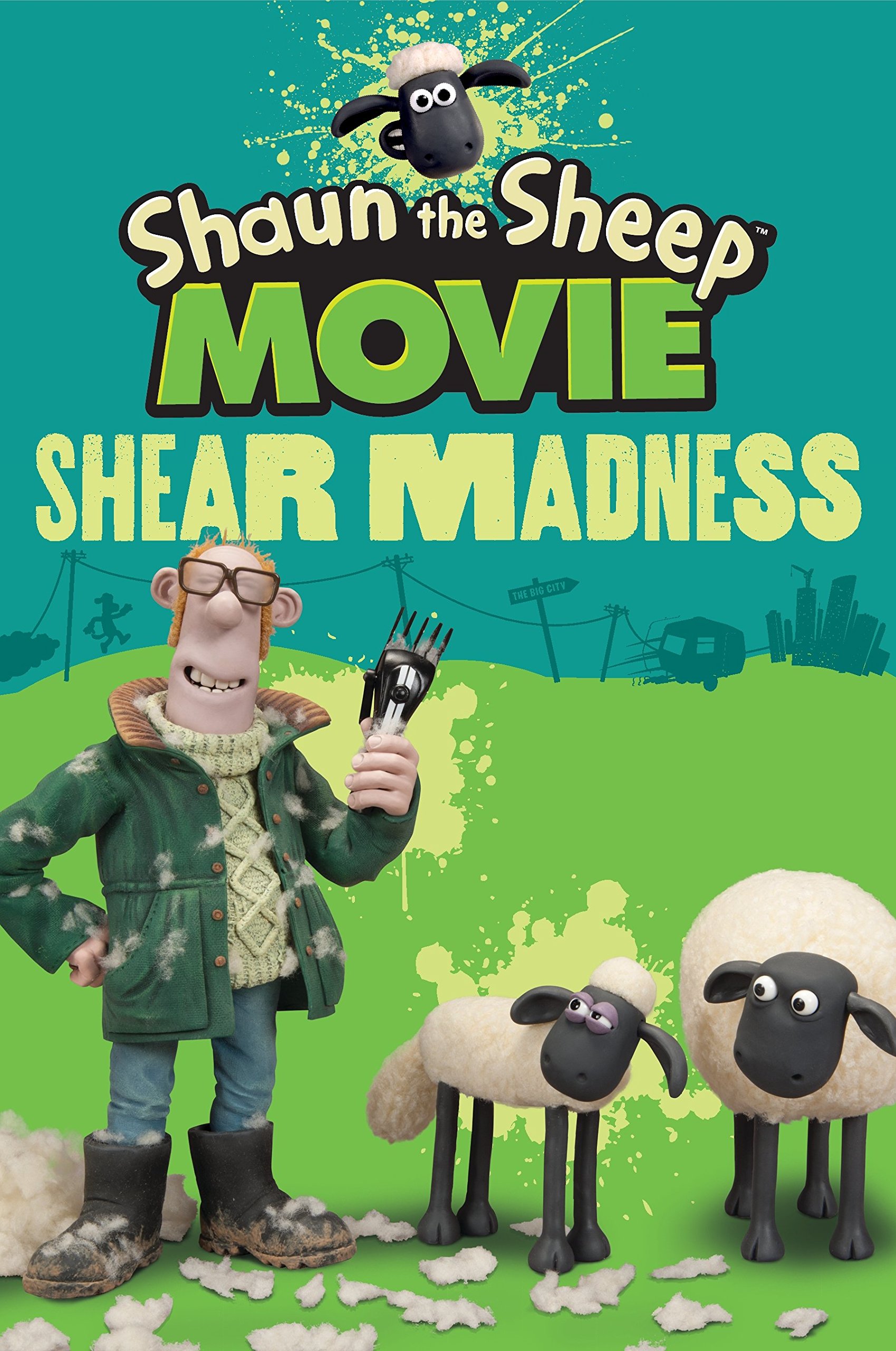 Shaun the Sheep Movie - Shear Madness (Shaun the Sheep Movie Tie-ins) Paperback – 1 March 2015