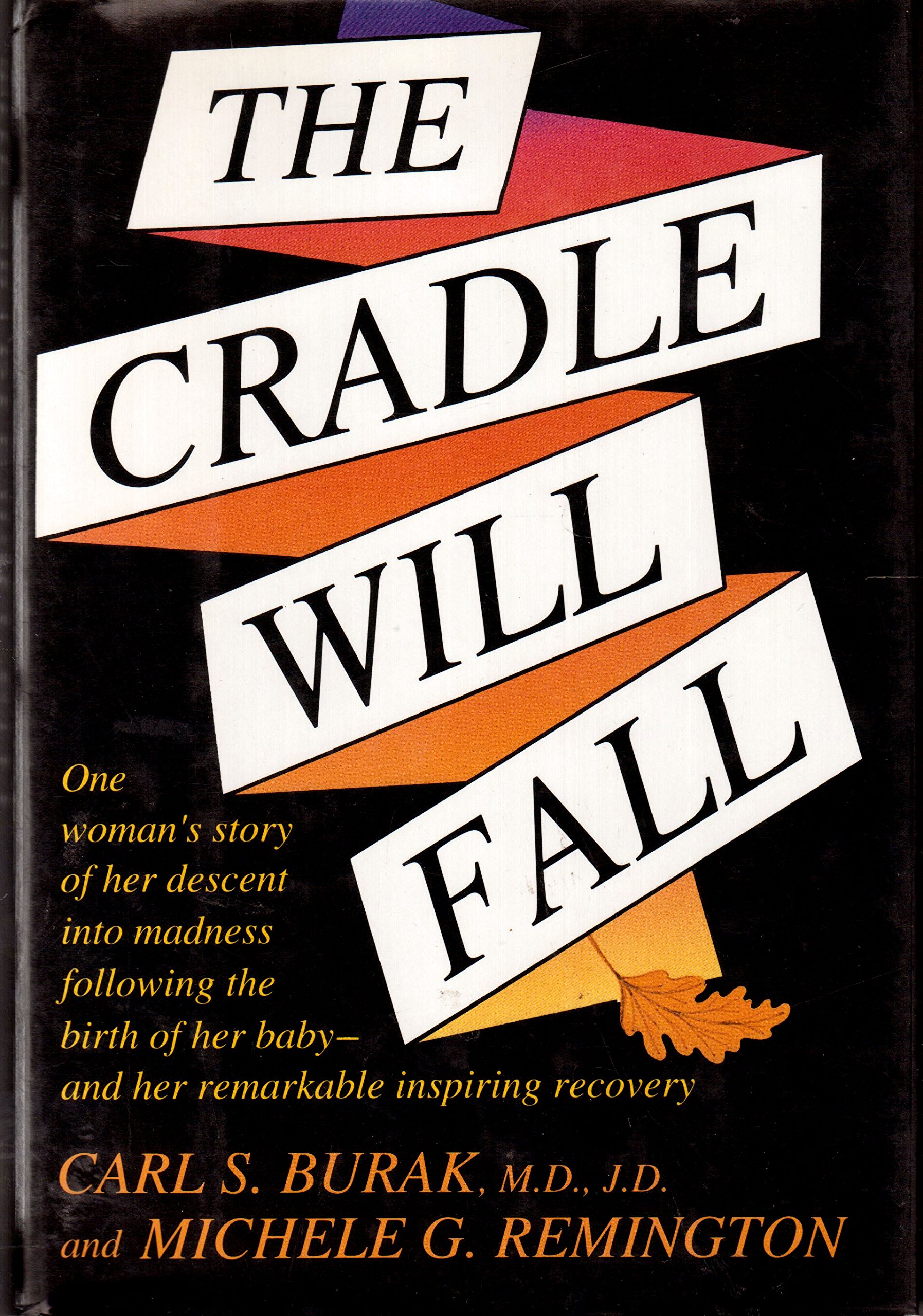 The Cradle Will Fall