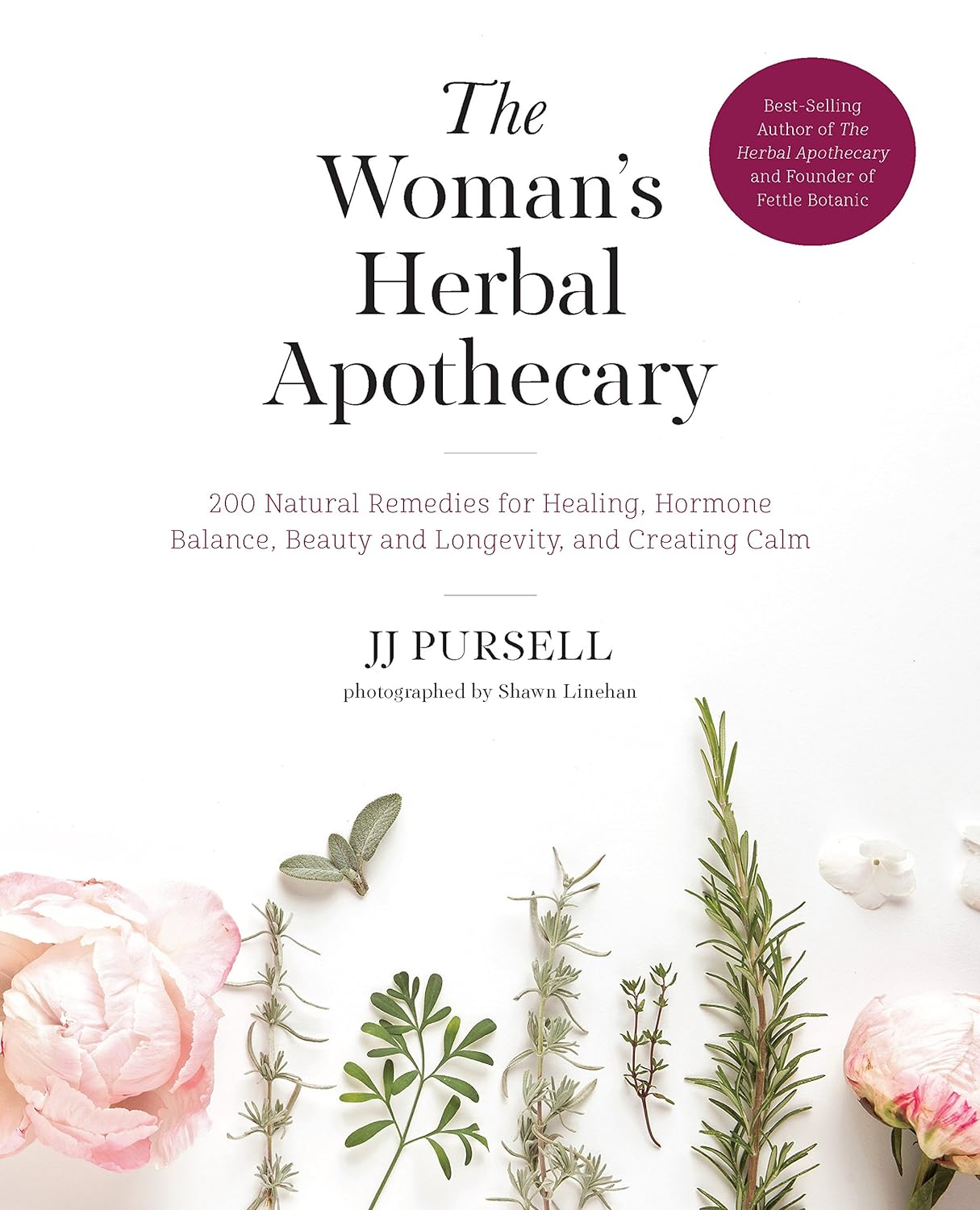 The Woman’s Herbal Apothecary: 200 Natural Remedies for Healing, Hormone Balance, Beauty and Longevity, and Creating Calm The Woman’s Herbal Apothecary: 200 Natural Remedies for Healing, Hormone Balance, Beauty and Longevity, and Creating Calm