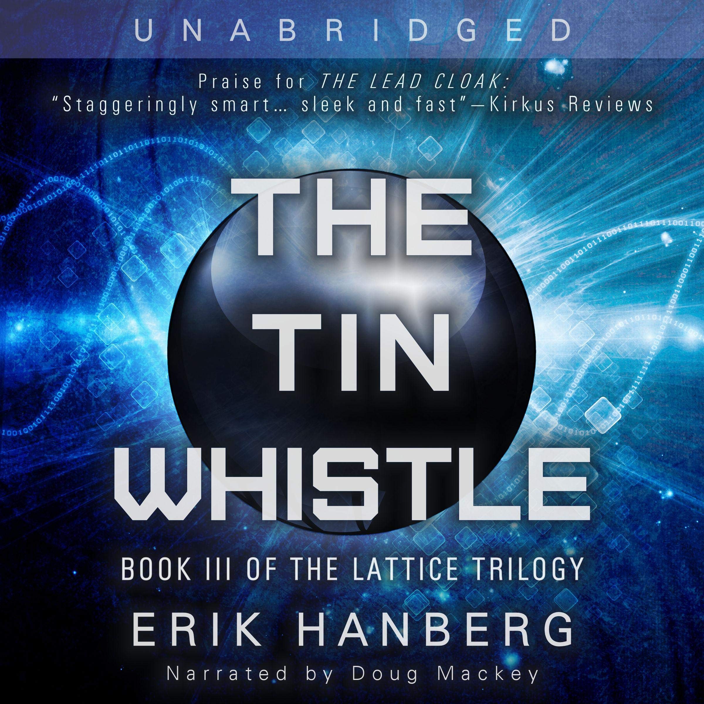 Cover art for The Tin Whistle: The Lattice Trilogy, Book 3
