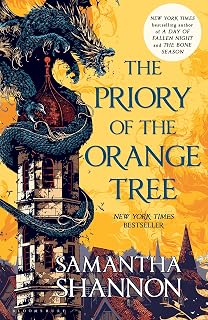The Priory of the Orange Tree by Samantha Shannon: Epic High Fantasy Bestseller (Roots of Chaos Series)