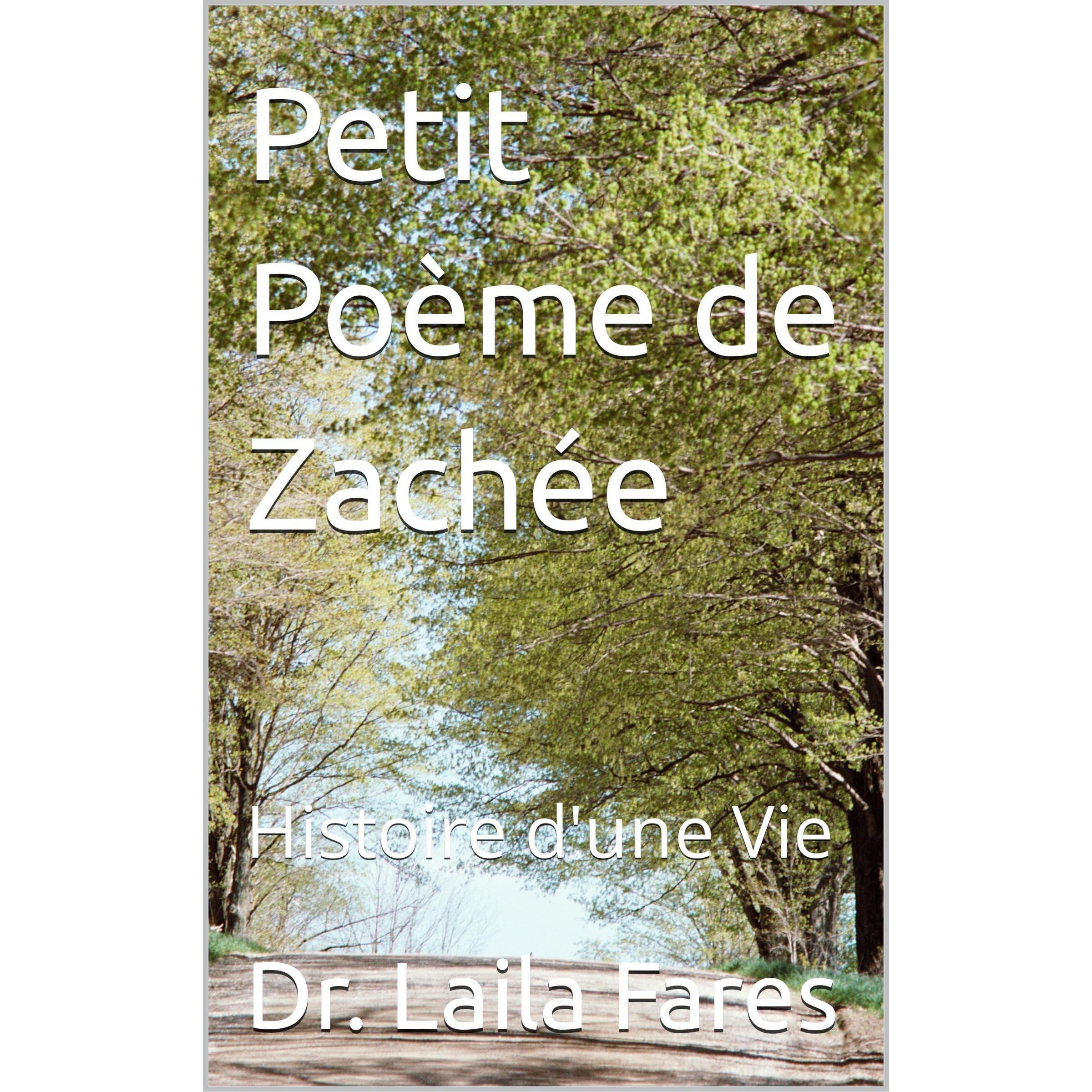 Petit Poème de Zachée