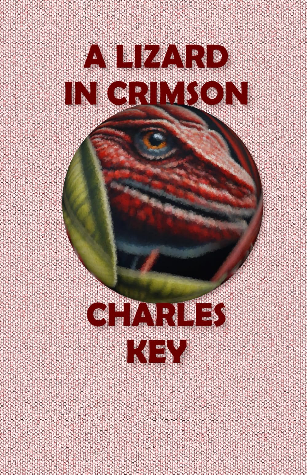 A Lizard In Crimson : Key, Charles: Amazon.sg: Books