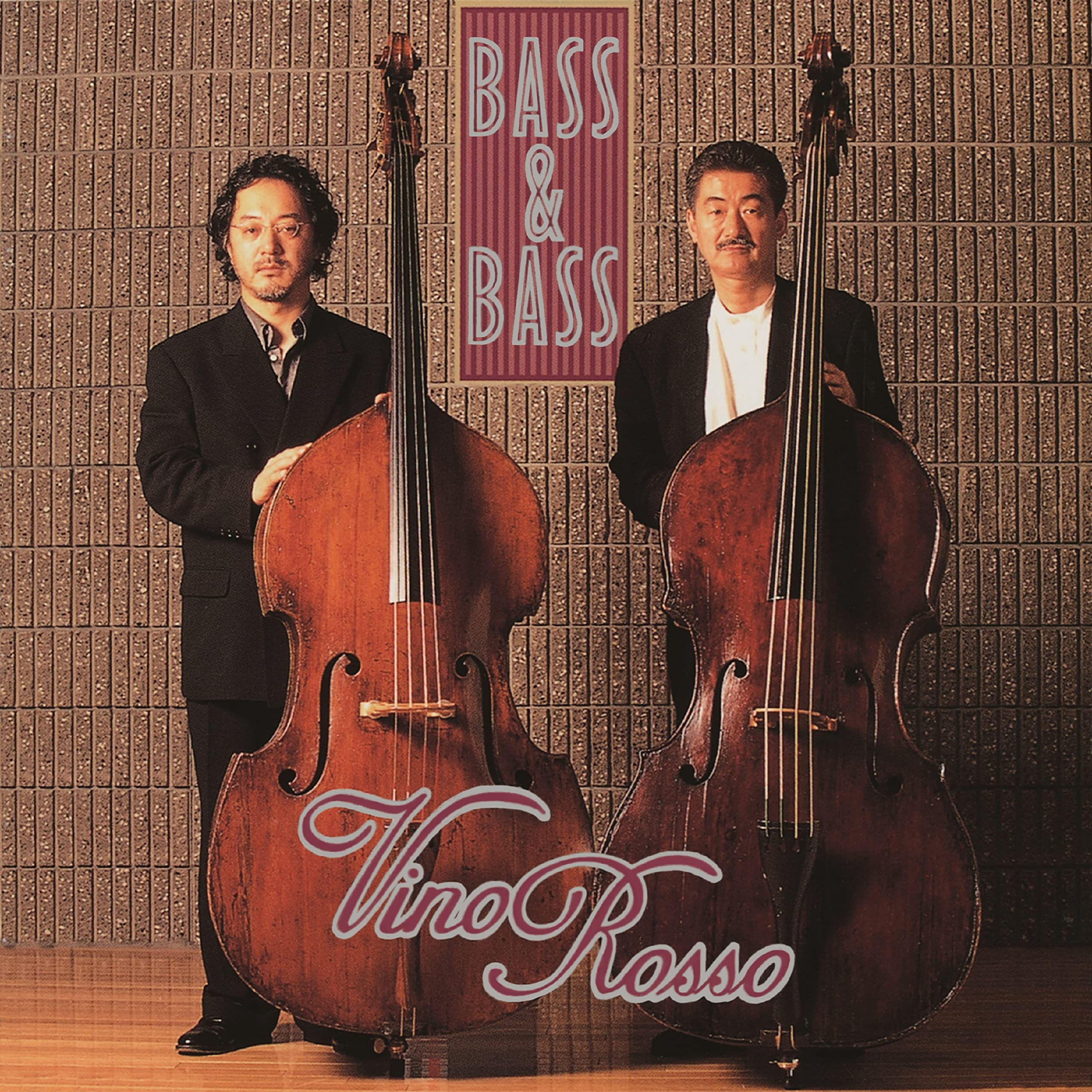 Vino Rosso(Kiyoto Fujiwara&Yoshio Suzuki)