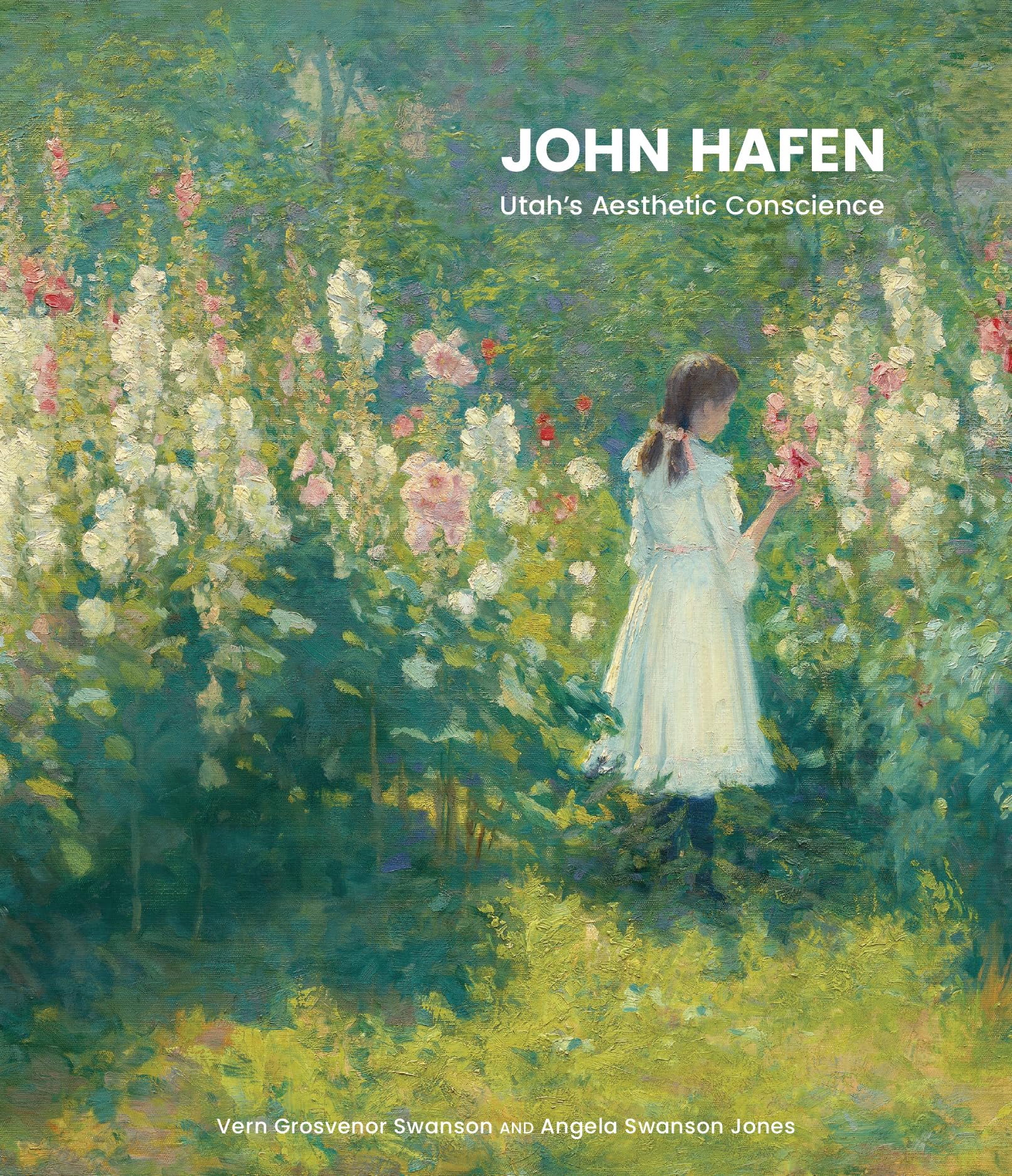 John Hafen: Utah's Aesthetic Conscience