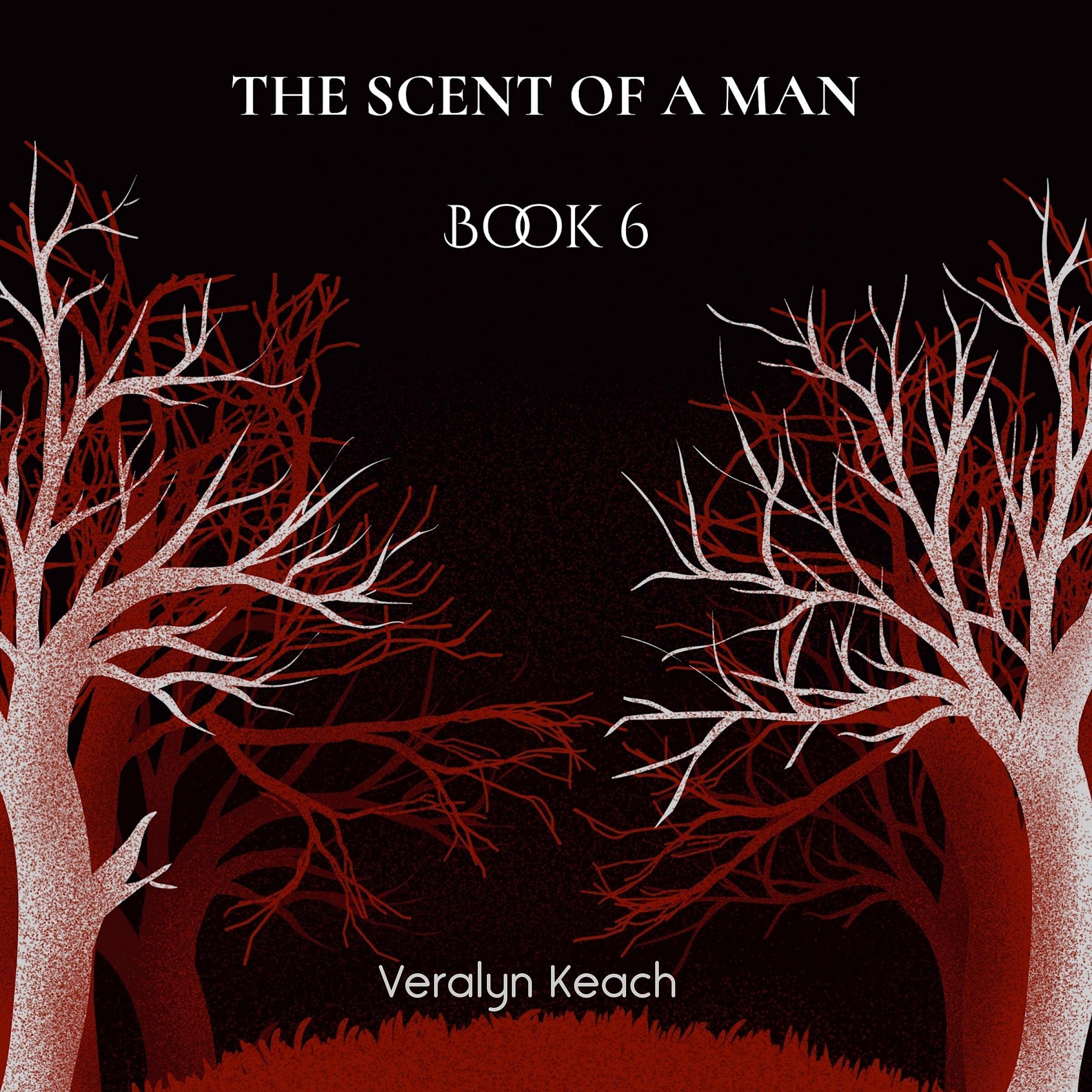 Cover art for The Change: The Scent of a Man, Book 6