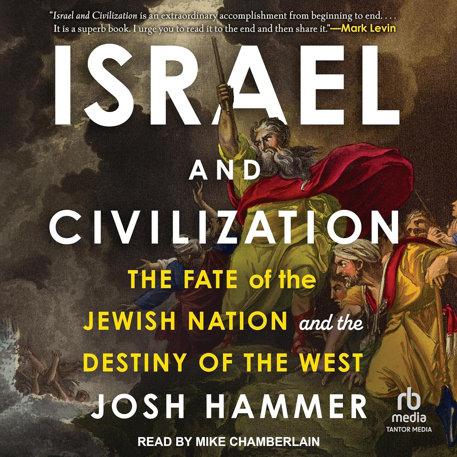 The Fate of the Jewish Nation and the Destiny of the West