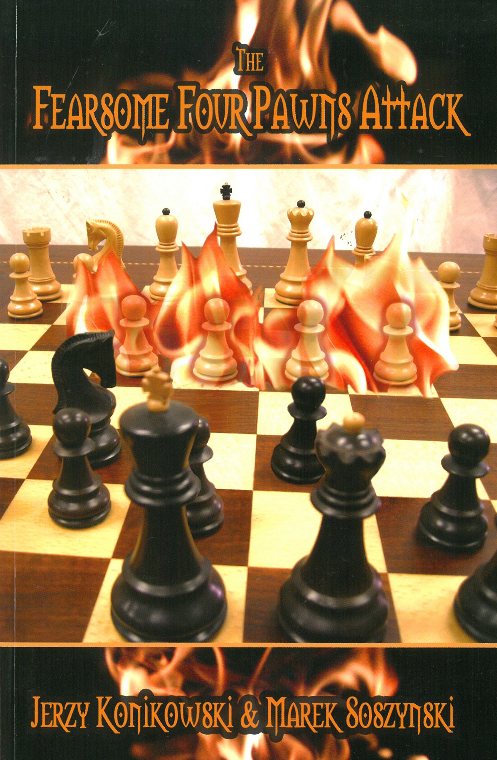 Buy The Fearsome Four Pawns Attack — BookShops.in