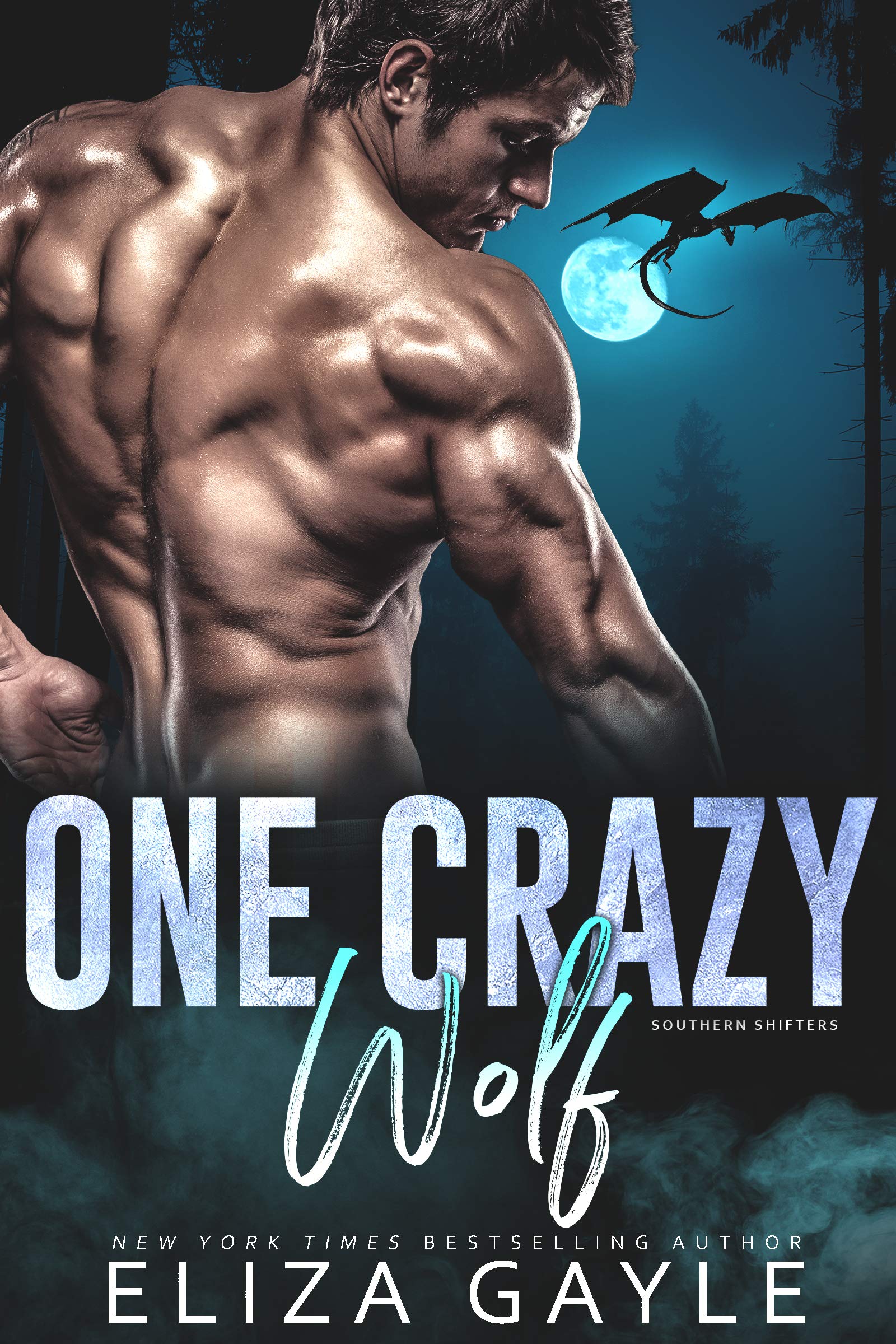 One Crazy Wolf by Eliza Gayle — book cover