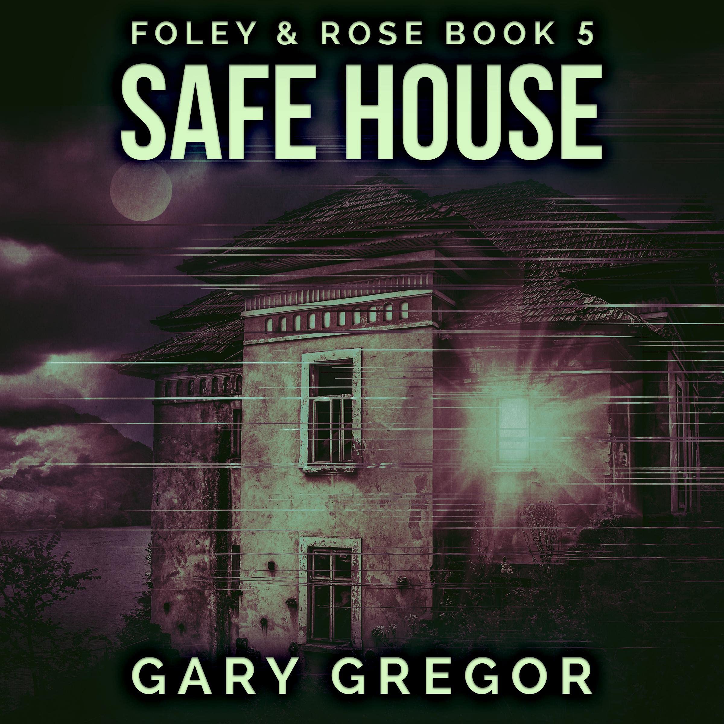 Safe House