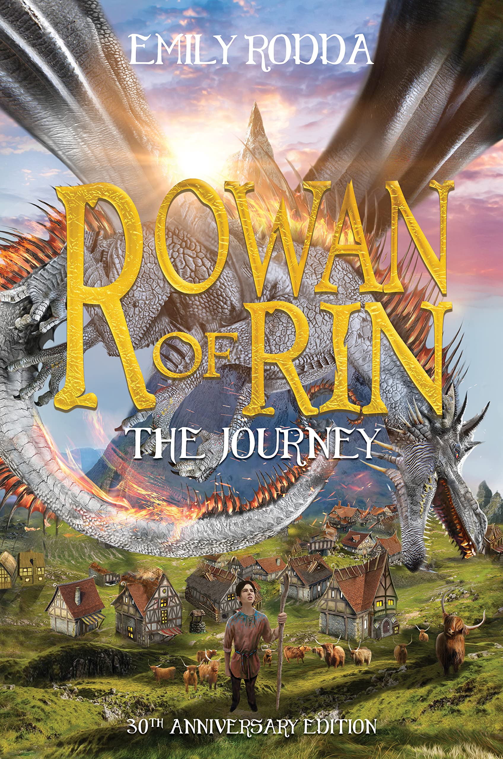 The Journey (Rowan of Rin: 30th Anniversary Edition)