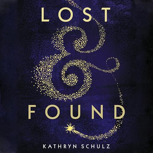 Lost &amp; Found: Reflections on Grief, Gratitude and Happiness