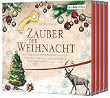 Zauber der Weihnacht: Mit Geschichten und Gedichten von Theodor Fontane, Selma Lagerlöf, Joachim Ringelnatz, Kurt Tucholsky und vielen anderen