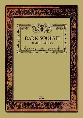DARK SOULS III DESIGN WORKS (ファミ通の攻略本)