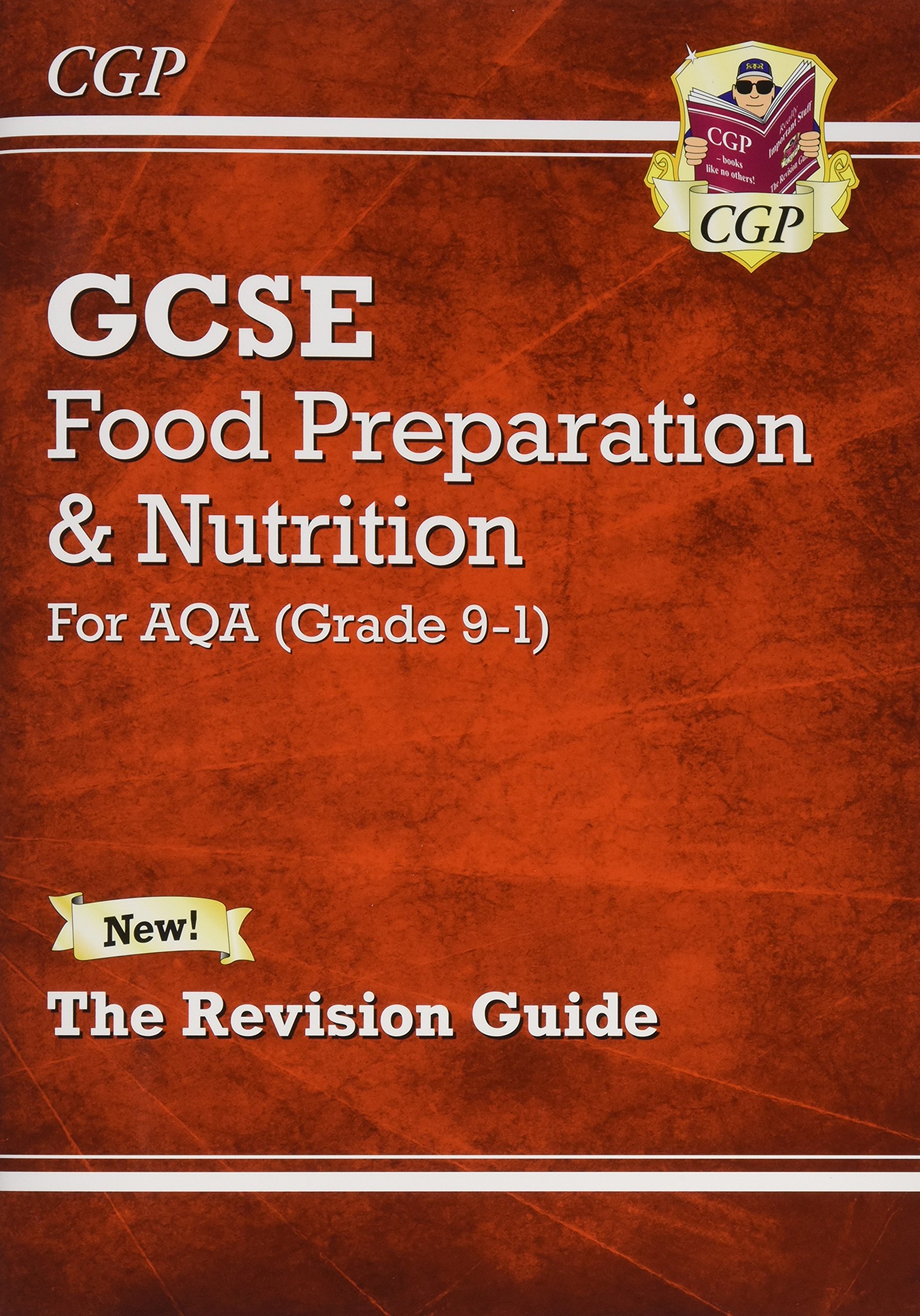 Grade 9-1 GCSE Food Prep & Nutri AQA Rev