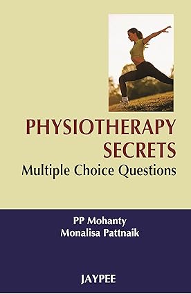 PHYSIOTHERAPY SECRETS MULTIPLE CHOICE QUESTIONS