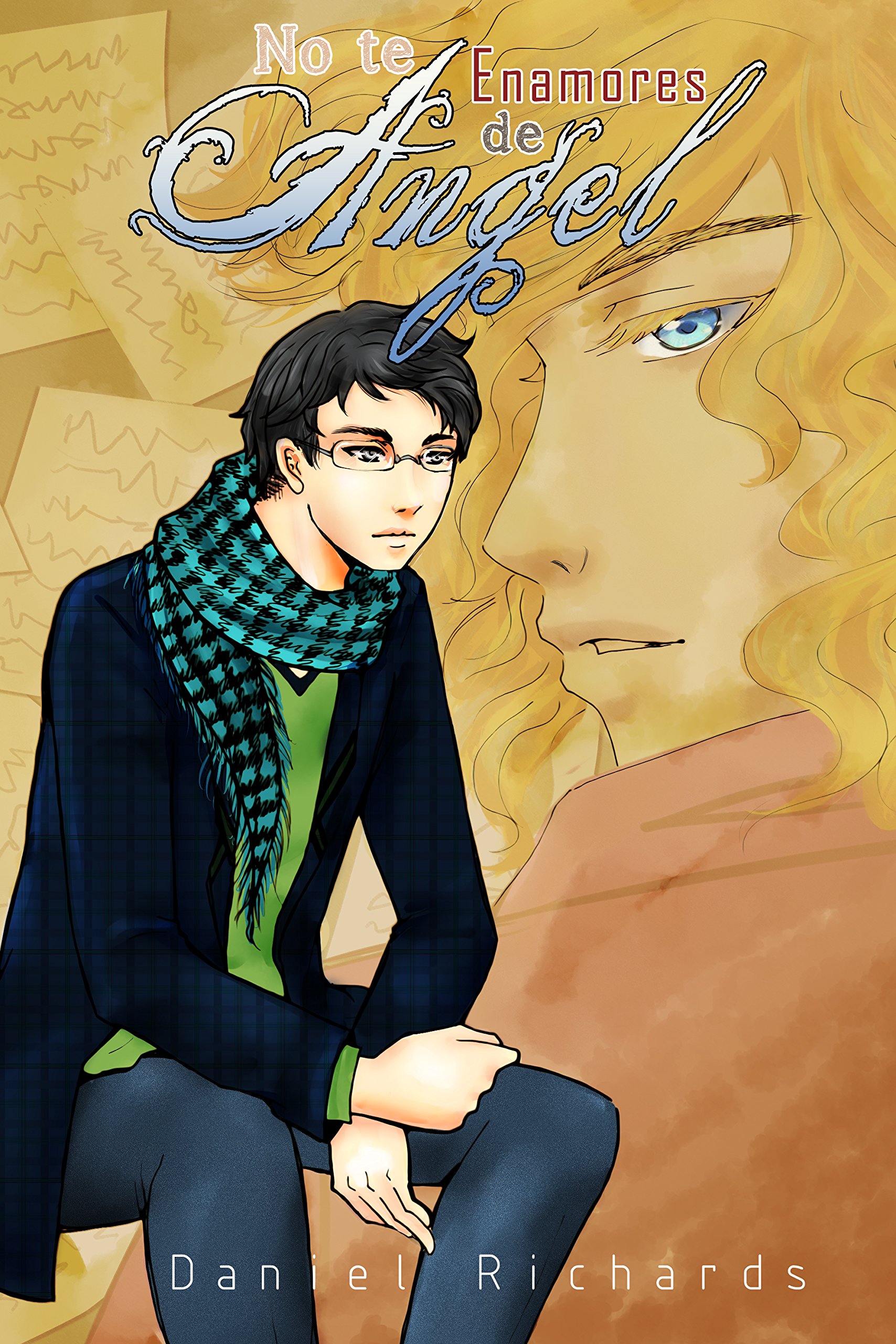 No te Enamores de Ángel (Hombres Poderosos) (Spanish Edition)