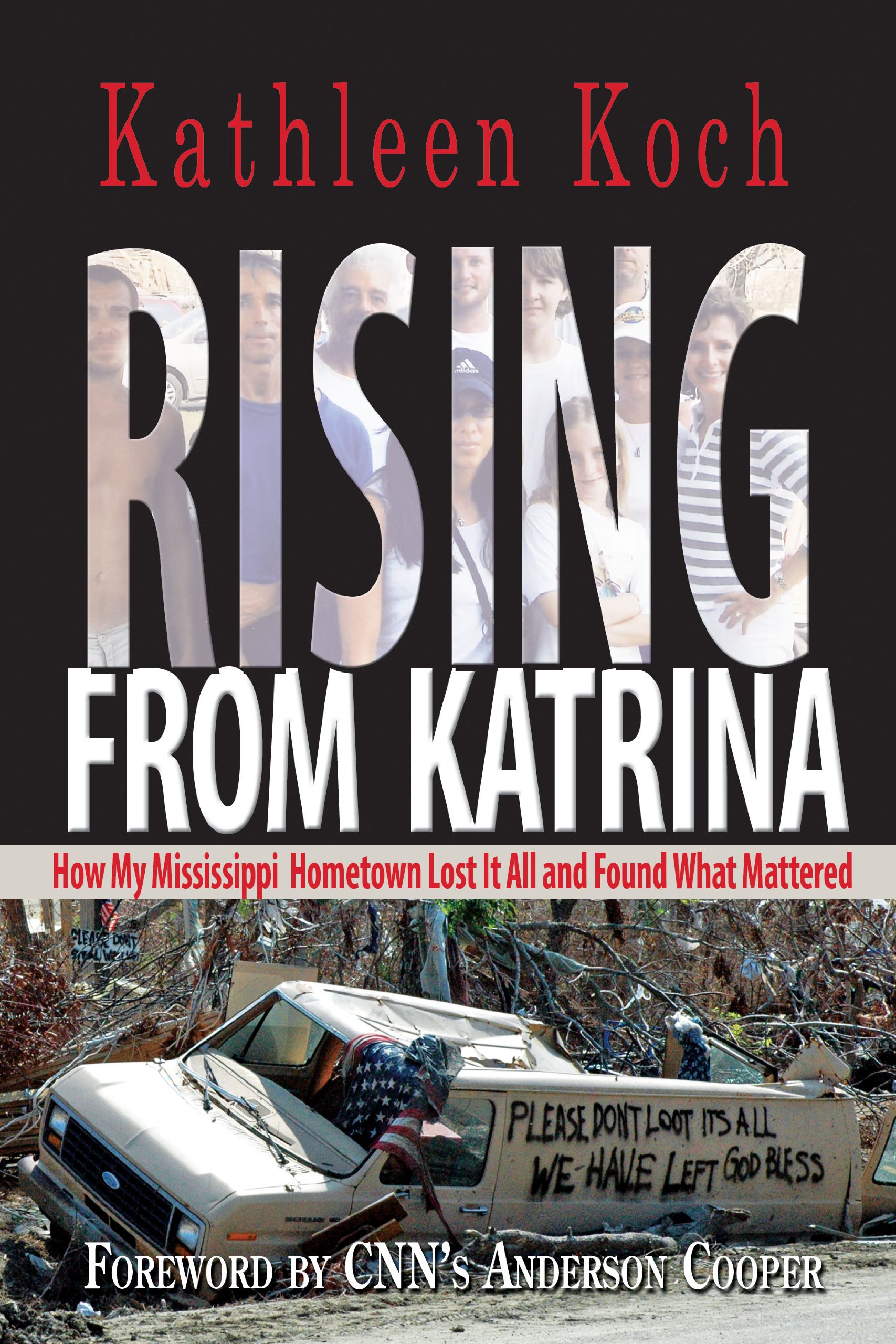 Buy Rising from Katrina: How My Mississippi Hometown Lost It All and Found What Mattered — BookShops.in