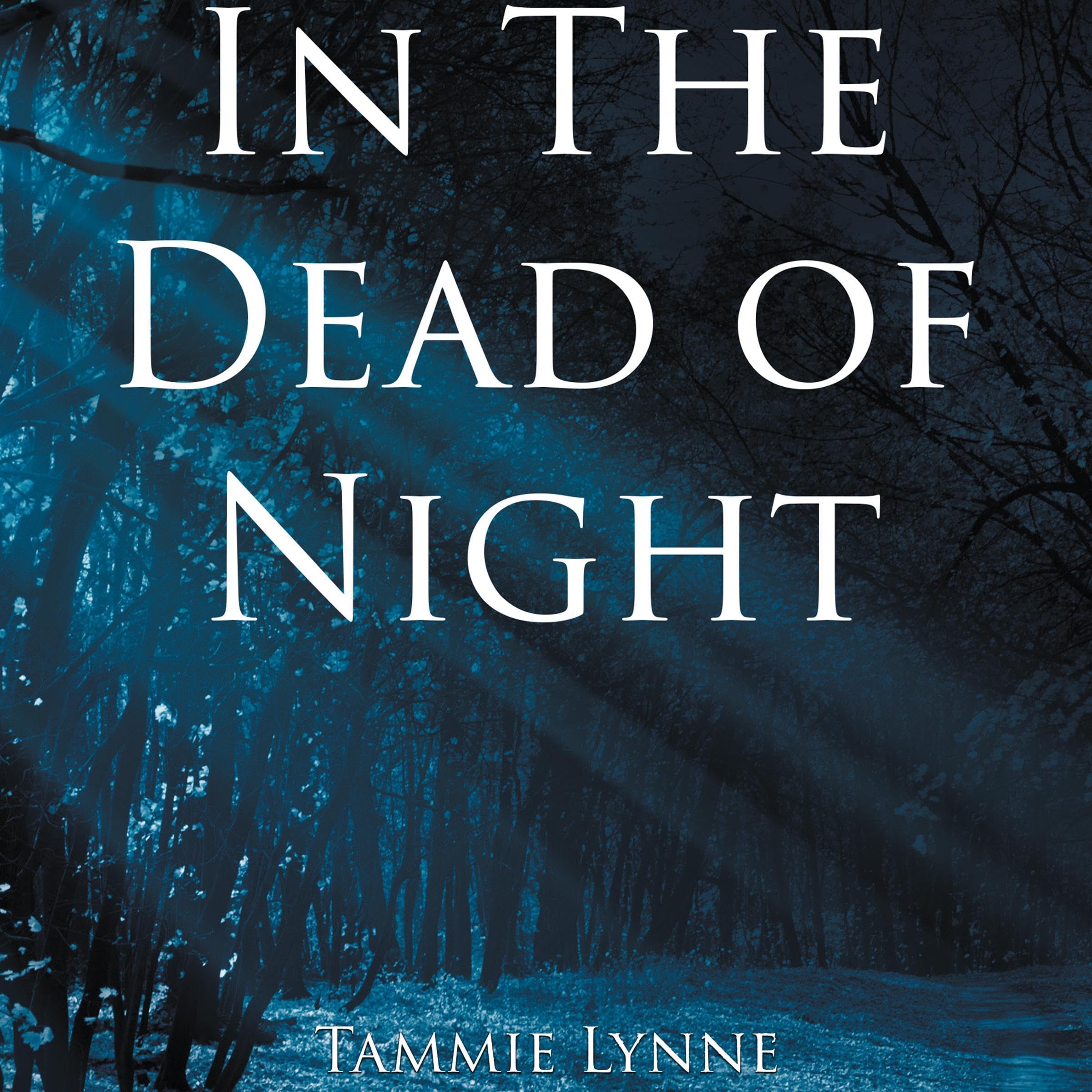 In the Dead of Night