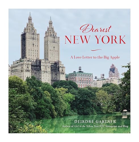 Dearest New York: A Love Letter to the Big Apple