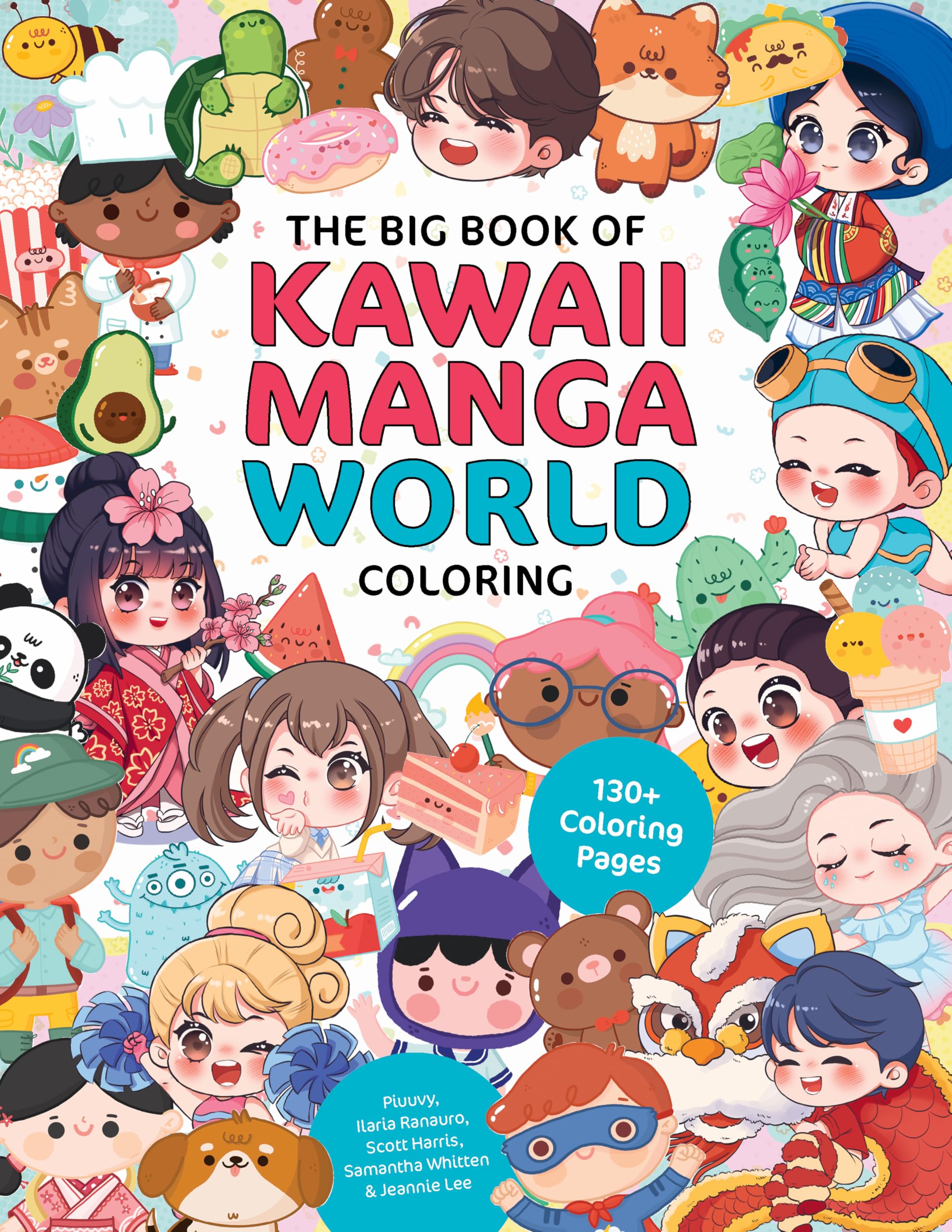 The Big Book of Kawaii Manga World Coloring: 130+ Coloring Pages