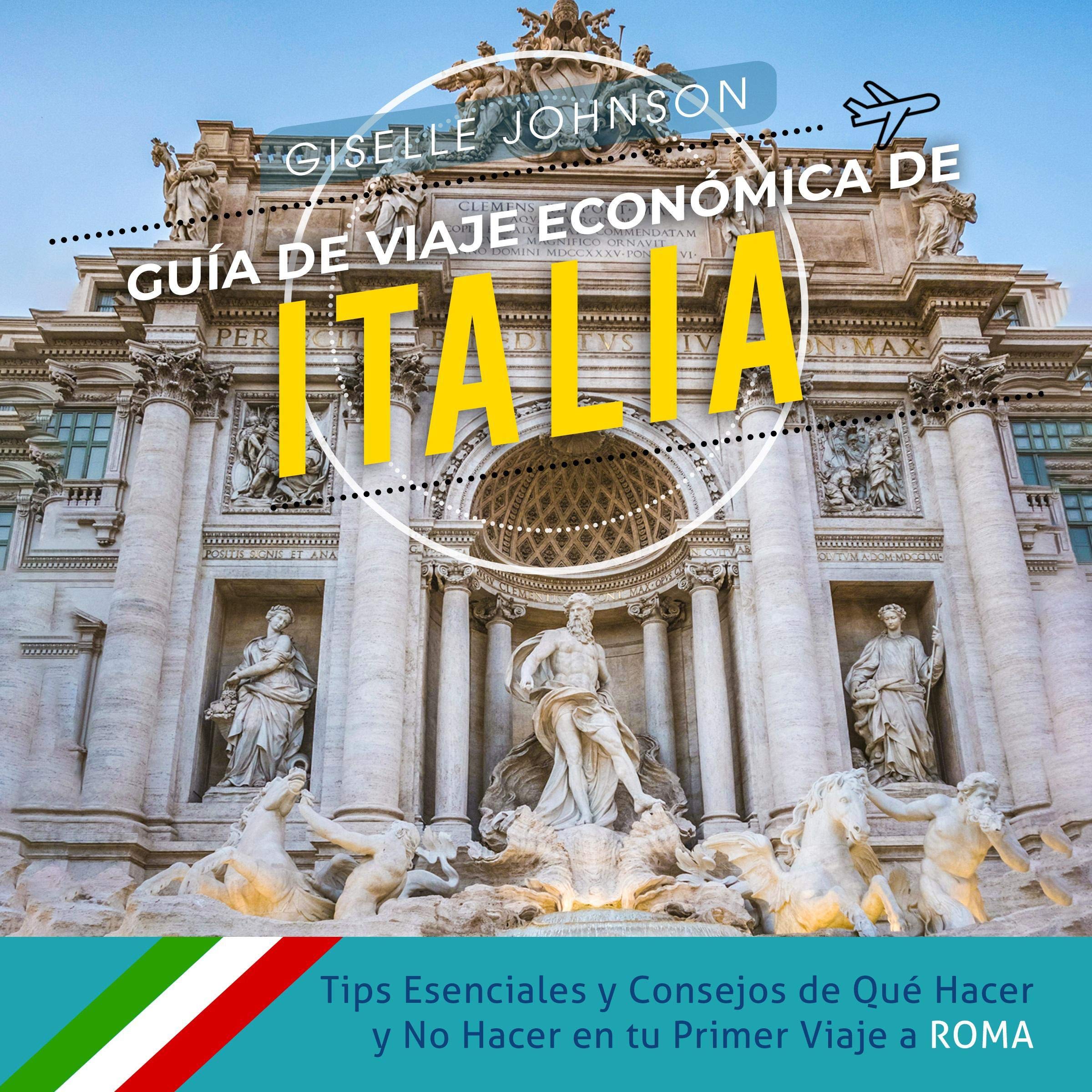 Cover art for Guía de Viaje económica de Italia [Economic Travel Guide of Italy]
