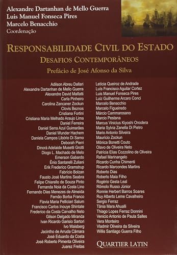 Responsabilidade Civil do Estado. Desafios Contemporâneos