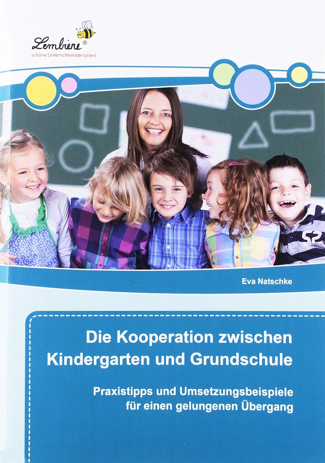  Die Kooperation zwischen Kindergarten und Grundschule (PR): Grundschule 
