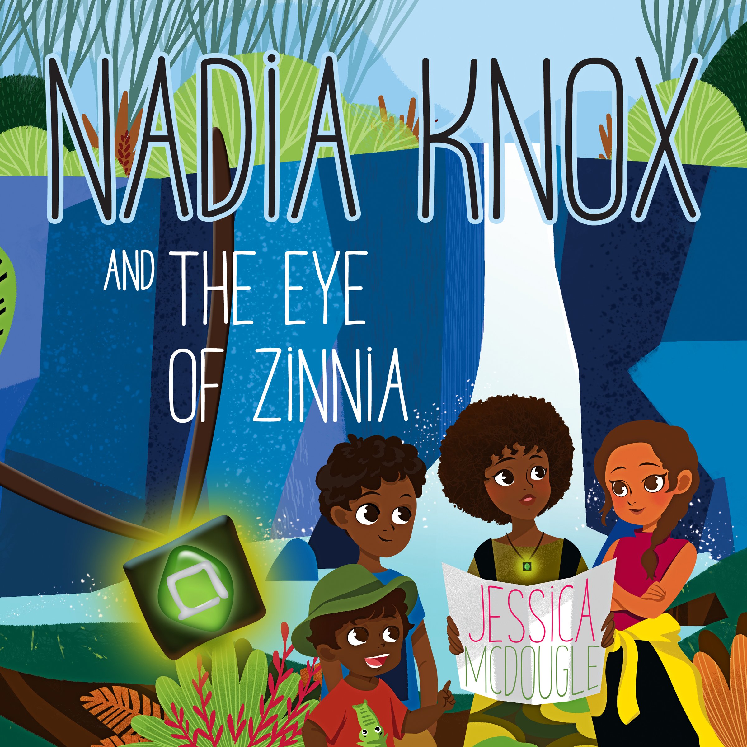 Cover art for Nadia Knox and the Eye of Zinnia