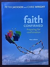 Faith Confirmed: Preparing for Confirmation