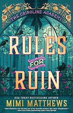 Rules for Ruin (The Crinoline Academy)
