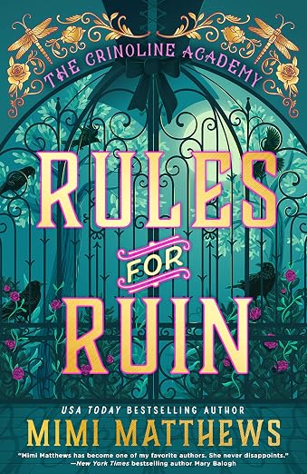 Rules for Ruin (The Crinoline Academy Book 1)