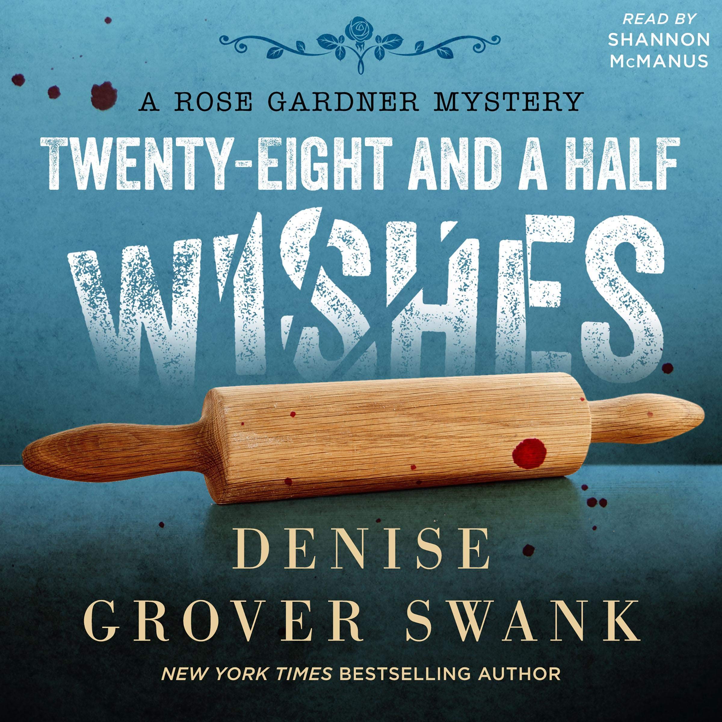 Twenty-Eight and a Half Wishes