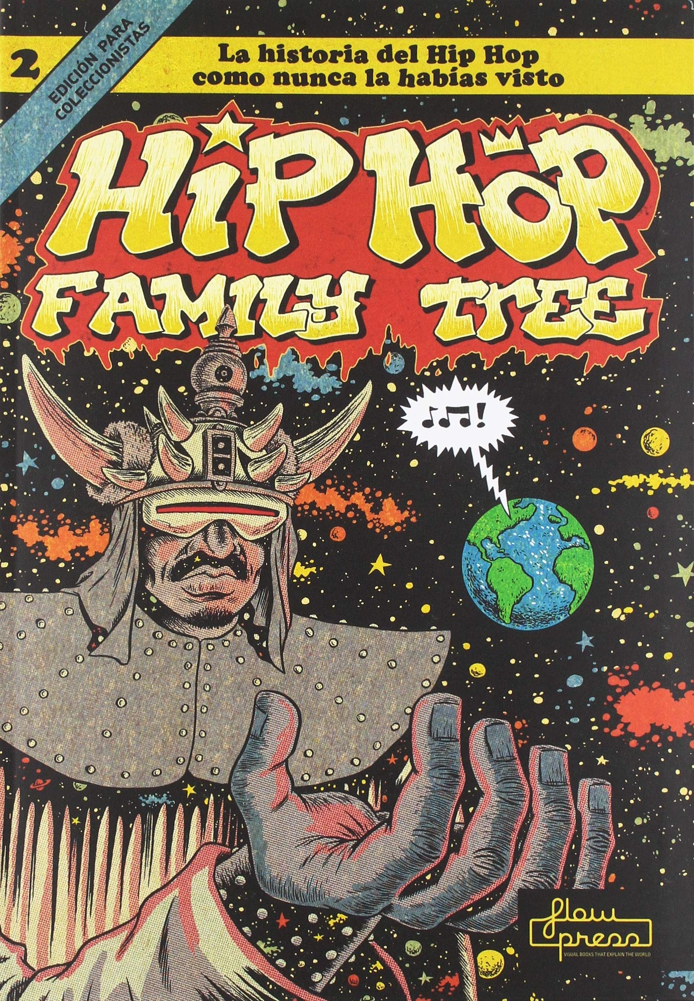 Hip Hop Family Tree 2: La historia del Hip Hop como nunca la habías visto (FLOW CULT)