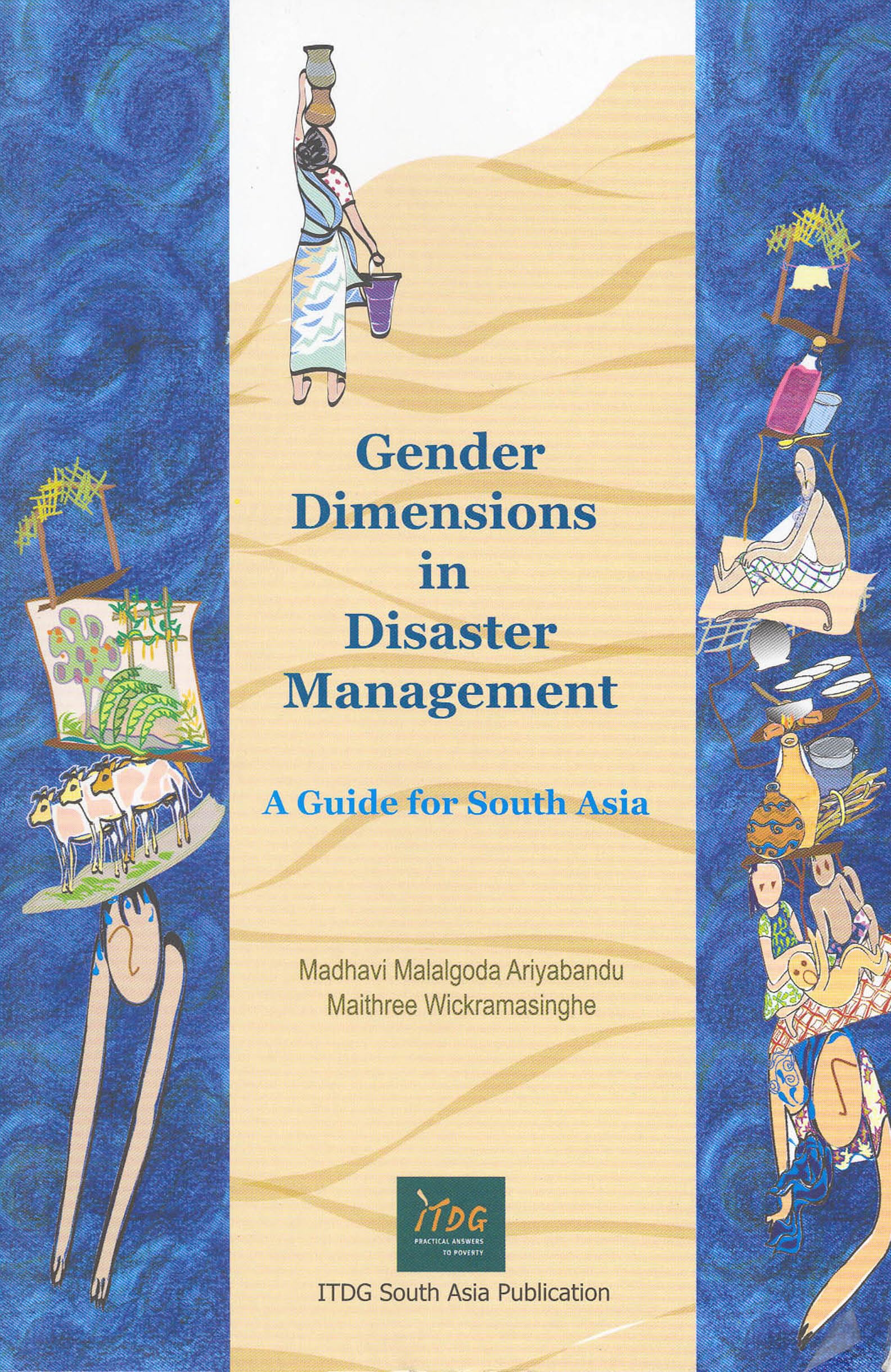Gender Dimensions in Disaster Management: A Guide for South Asia