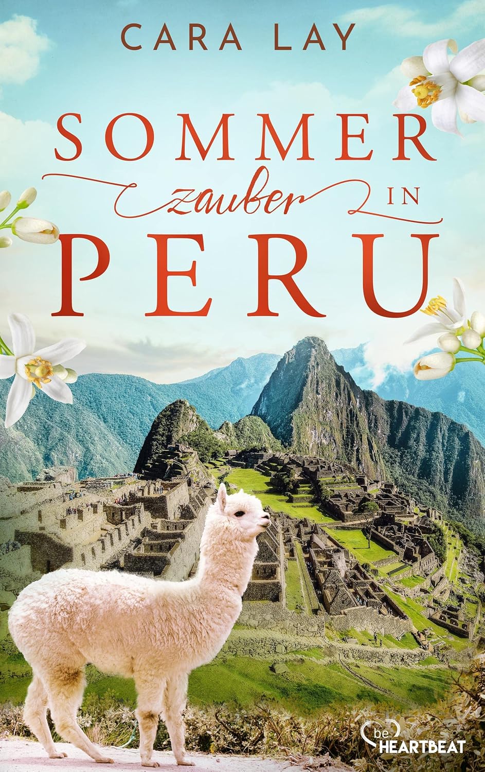 Sommerzauber in Peru: Flauschige Alpakas, abenteuerliches Peru und die ...