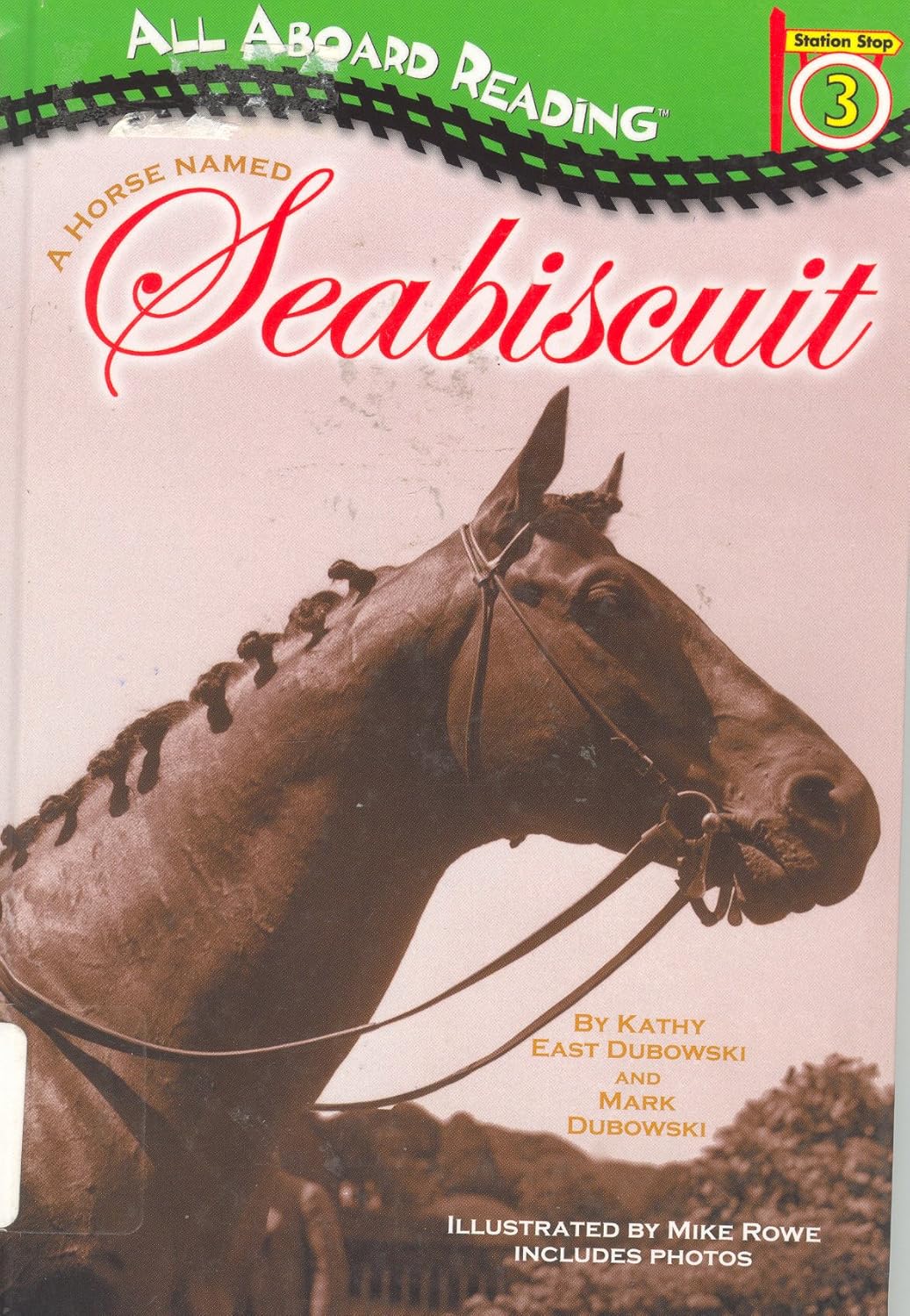 A Horse Named Seabiscuit GB (All Aboard Reading)      Hardcover – September 15, 2003