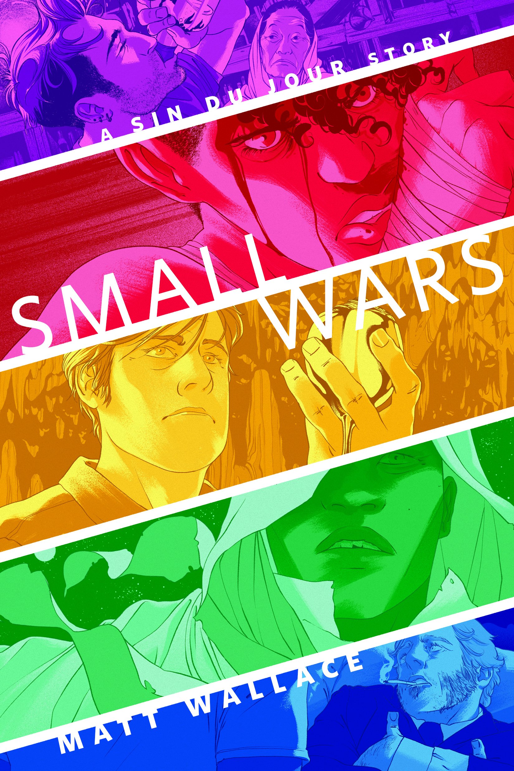 Small Wars: A Tor.Com Original (A Sin du Jour Affair)