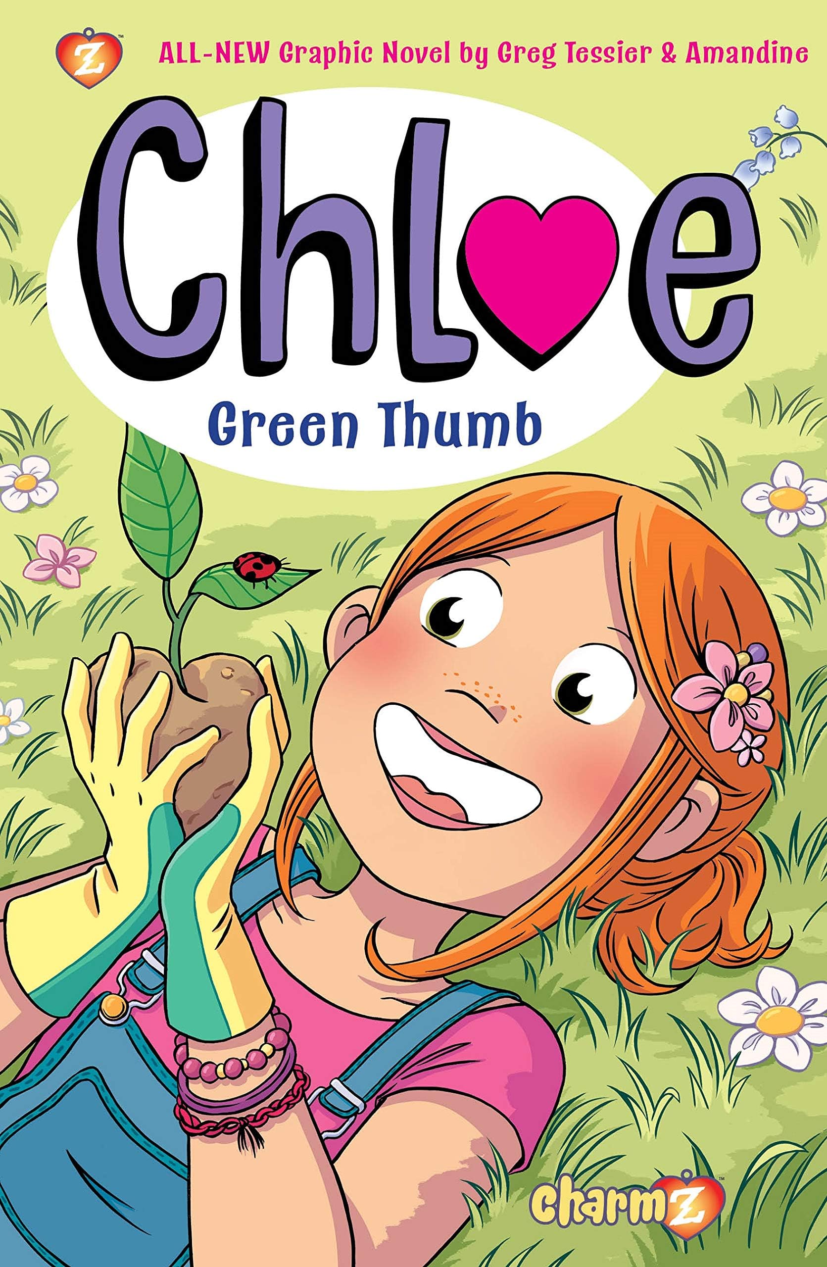 Chloe #6: Green Thumb: Volume 6