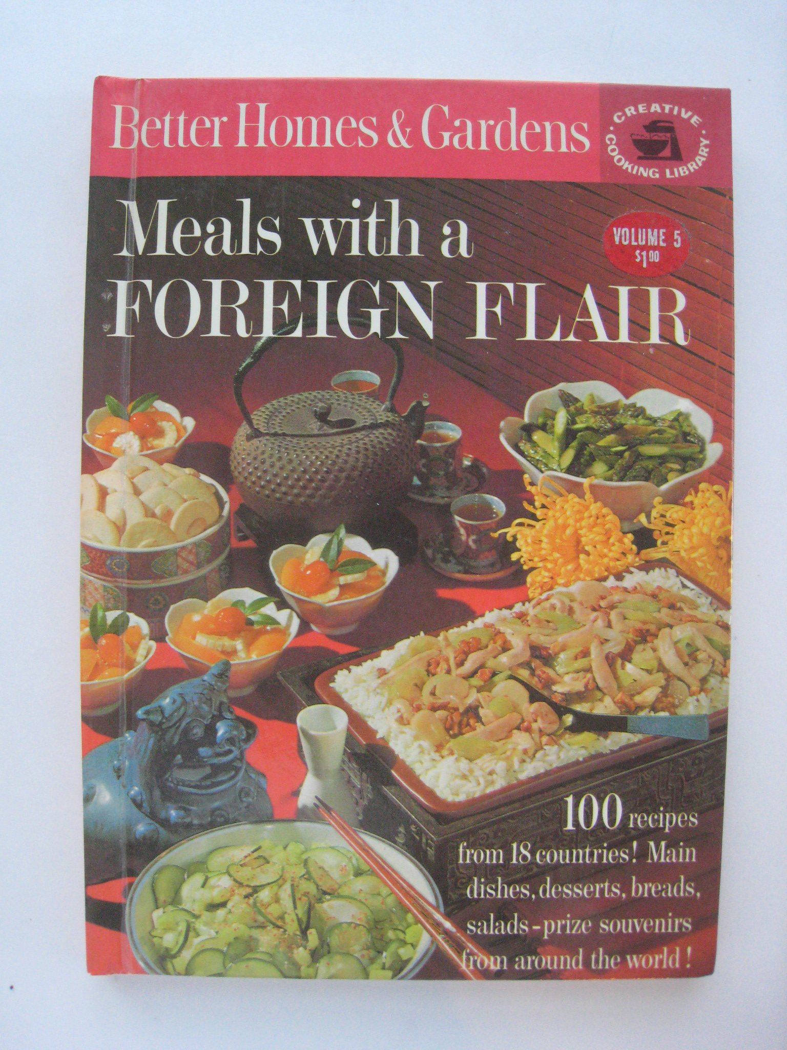 Meals with a Foreign Flair, BH&G Creative Cooking Library