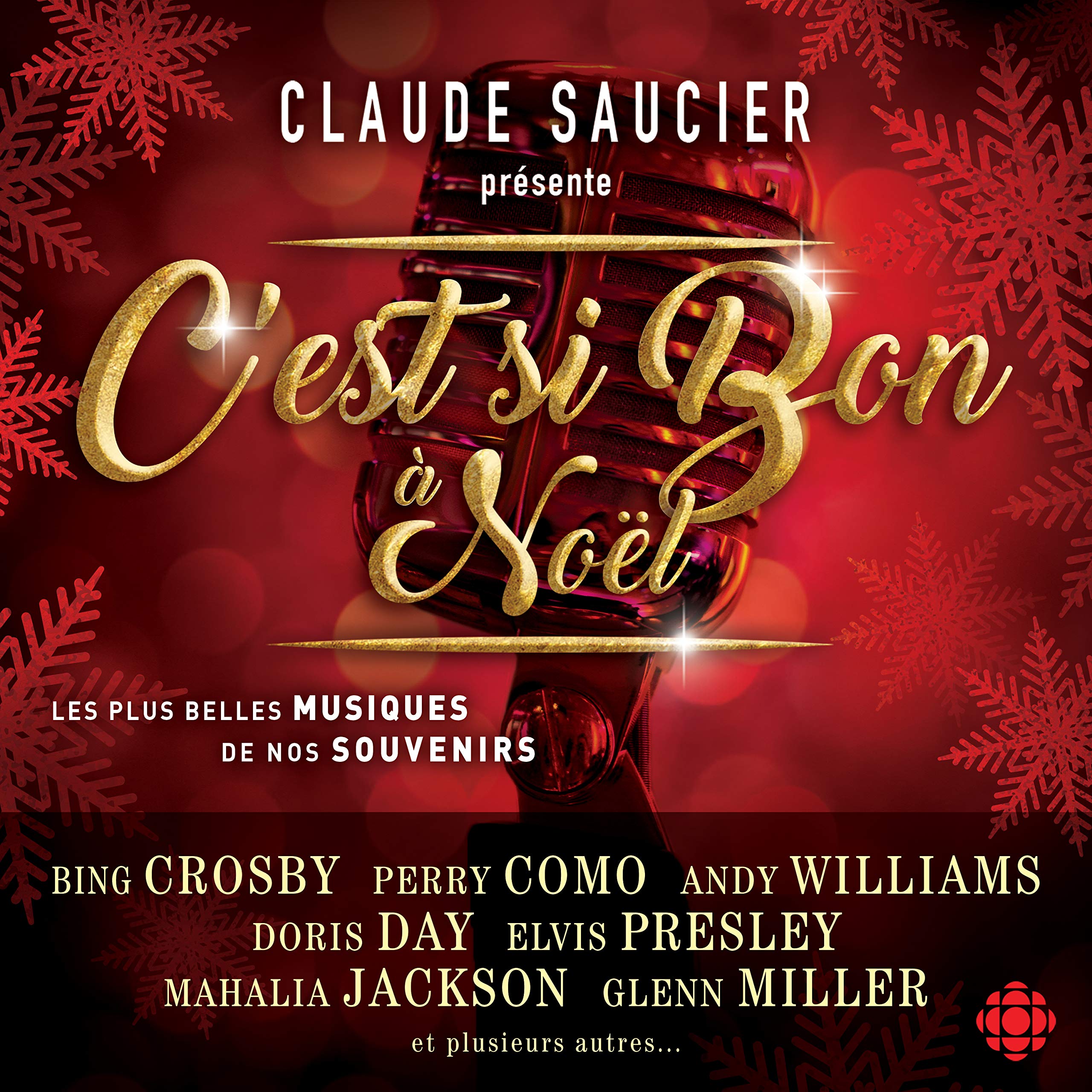 C'Est Si Bon A Noel [Audio CD] Claude Saucier