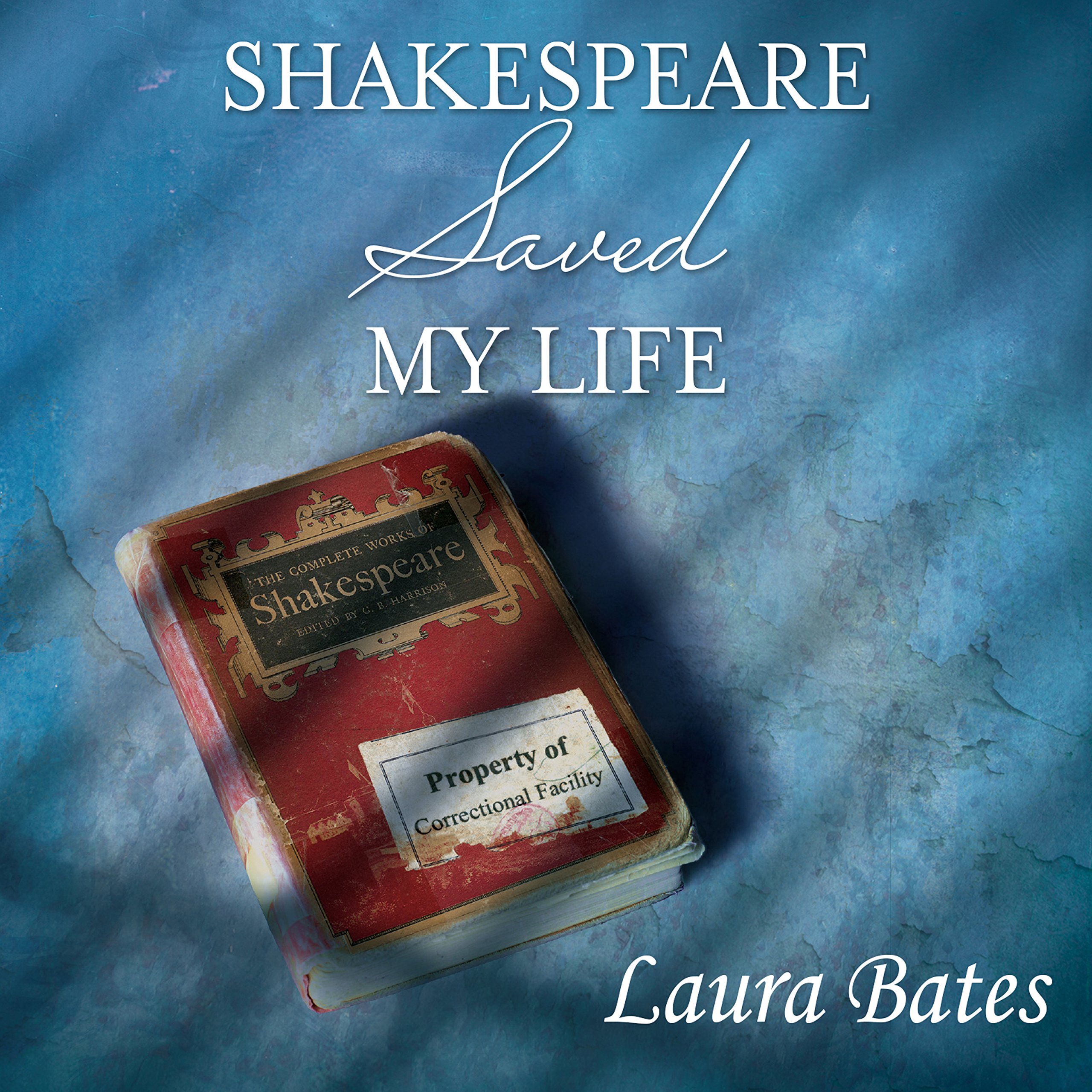 Cover art for Shakespeare Saved My Life