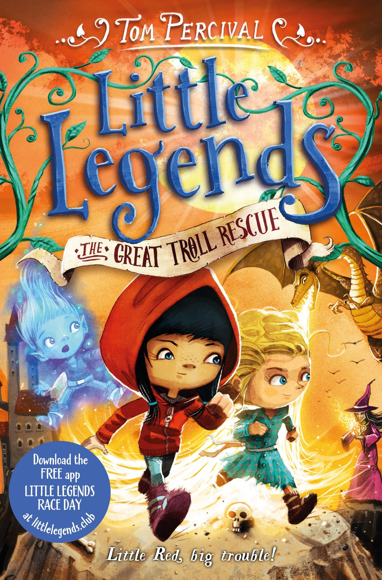 The Great Troll Rescue: 2 (Little Legends, 2)