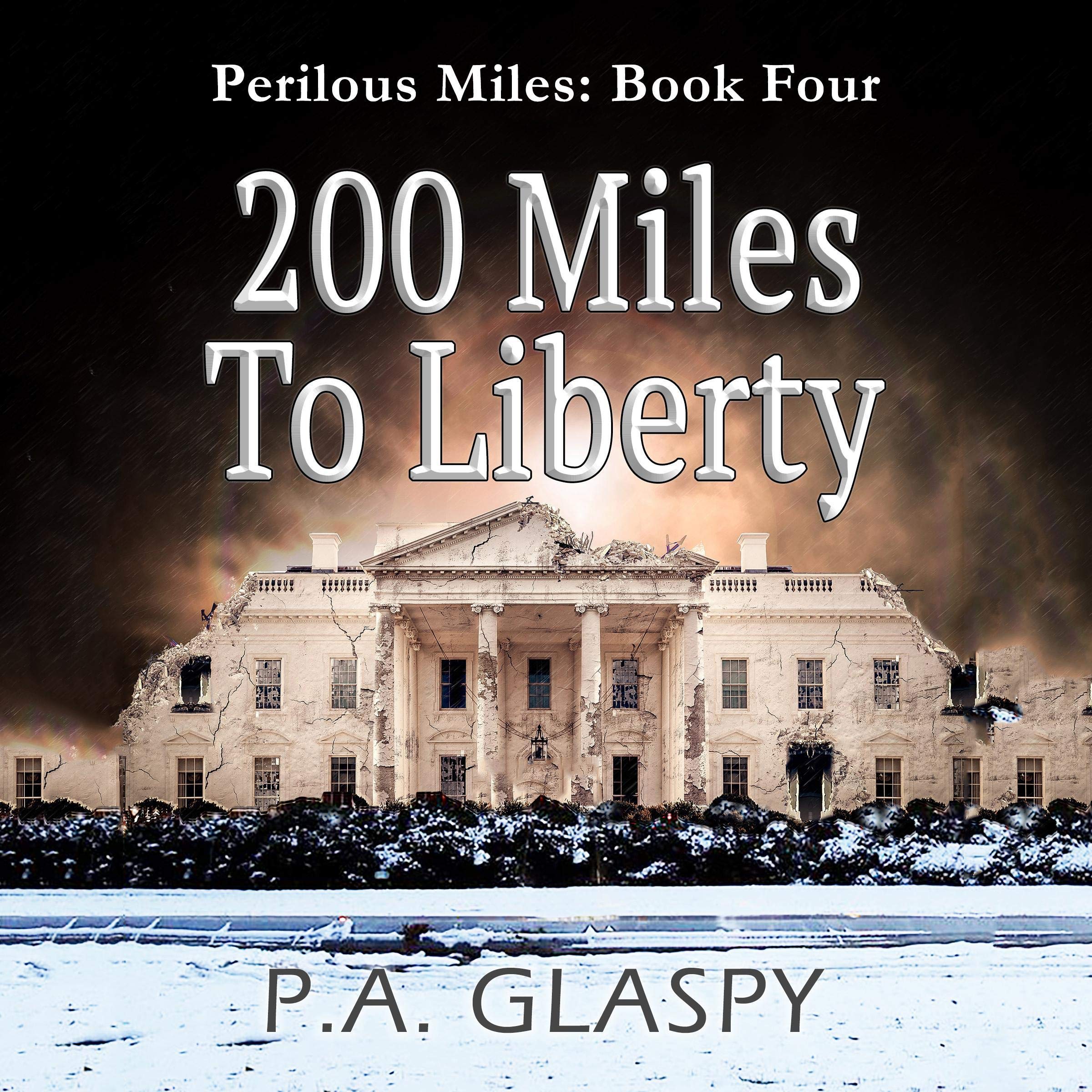 Cover art for 200 Miles to Liberty