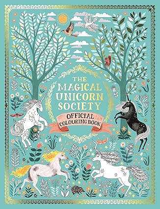 The Magical Unicorn Society Official Colouring Book: 1 : Befort, Oana ...