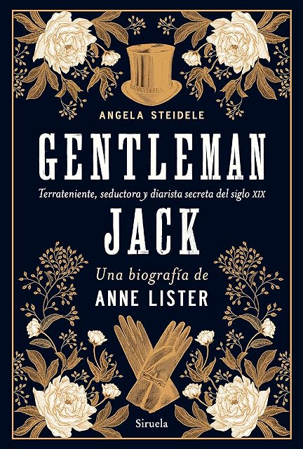Portada de Gentleman Jack. Una biografía de Anne Lister