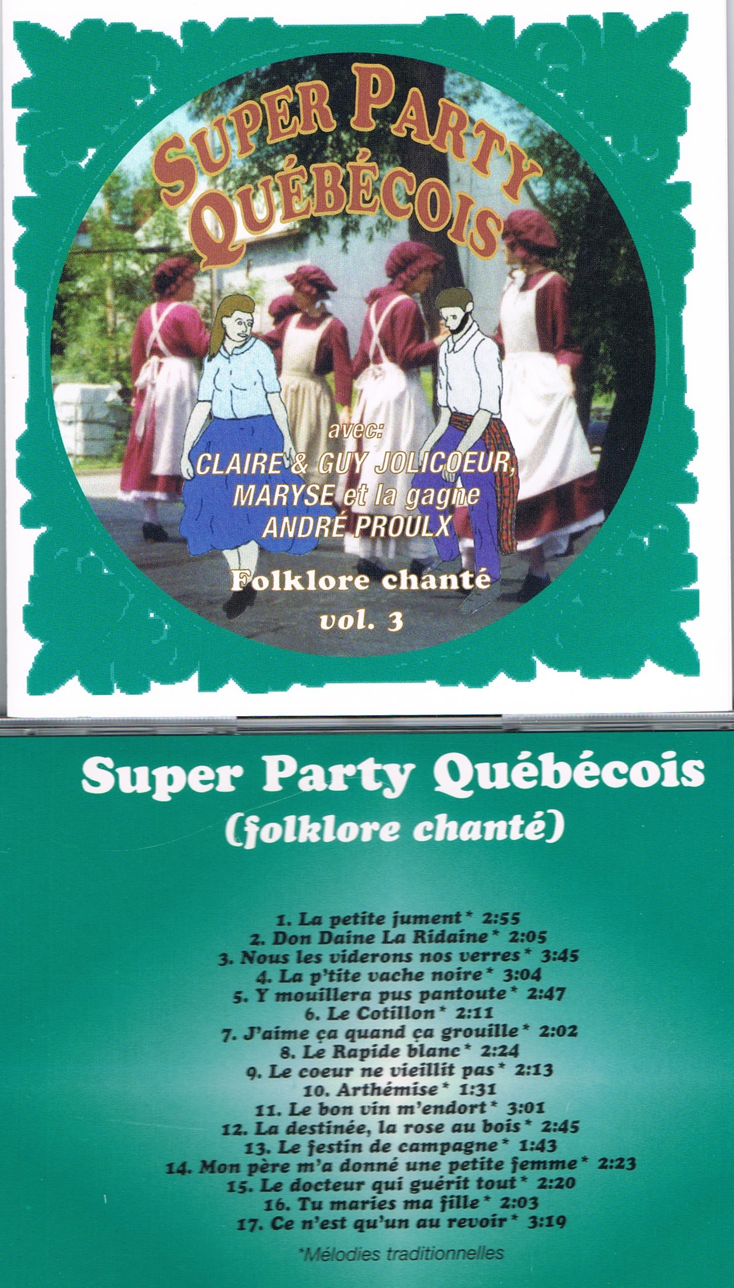 Super Party Quebecois - Folklore Chanté, Volume 3 [Audio CD] Claire & Guy Jolicoeur, Maryse et la Gang, Andre Proulx