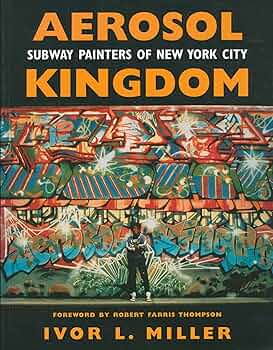 Aerosol Kingdom Ivor Miller 洋書 グラフィティ 91NqRP-xPKL._UF350,350_QL50_.jpg
