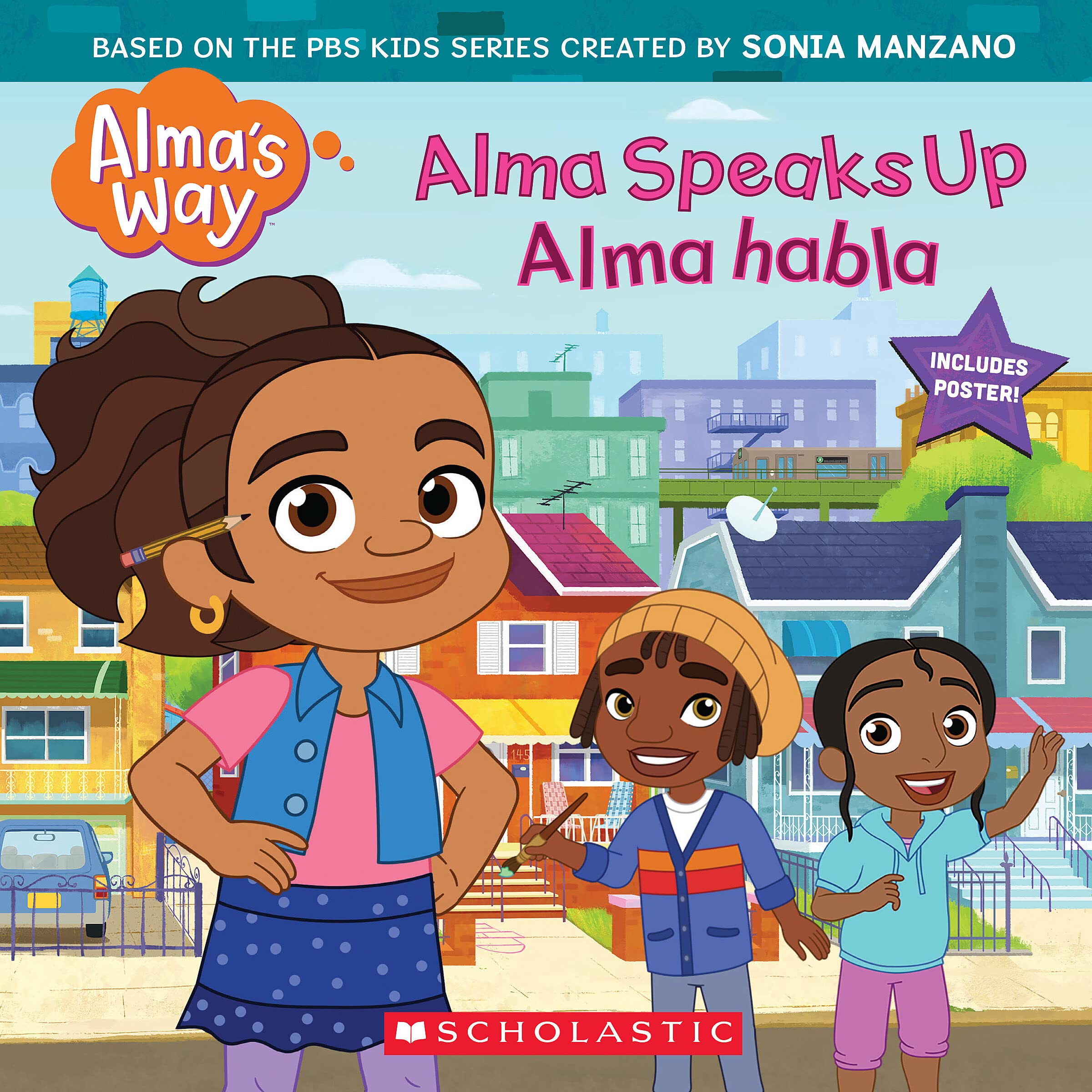 Alma Speaks Up / Alma habla (Alma's Way Storybook #1) (Bilingual) (Spanish and English Edition)